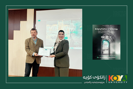 International Training Course on Islamic Architecture and Digital Documentation Held at Koya University’s Faculty of Engineering