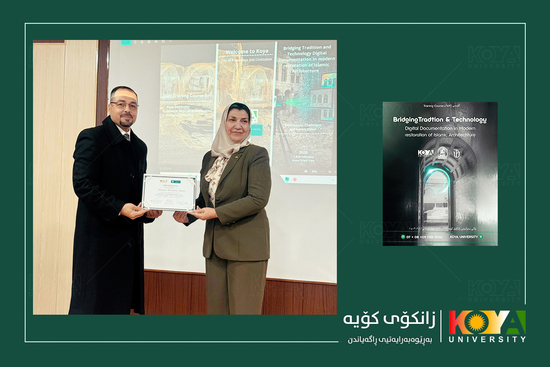 International Training Course on Islamic Architecture and Digital Documentation Held at Koya University’s Faculty of Engineering